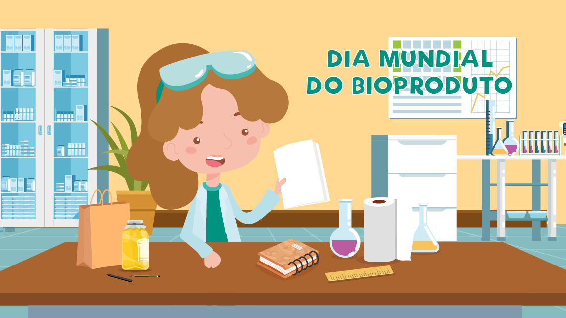Dia Mundial do Bioproduto 