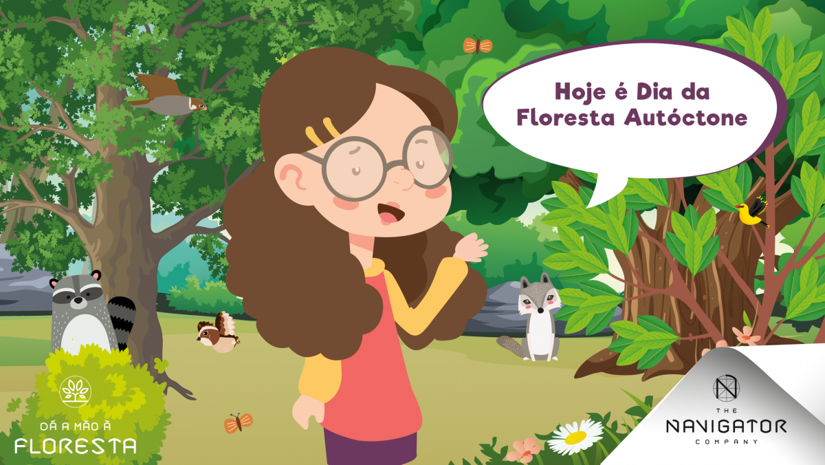 Dia da Floresta Autóctone: Cuidar do nosso grande tesouro