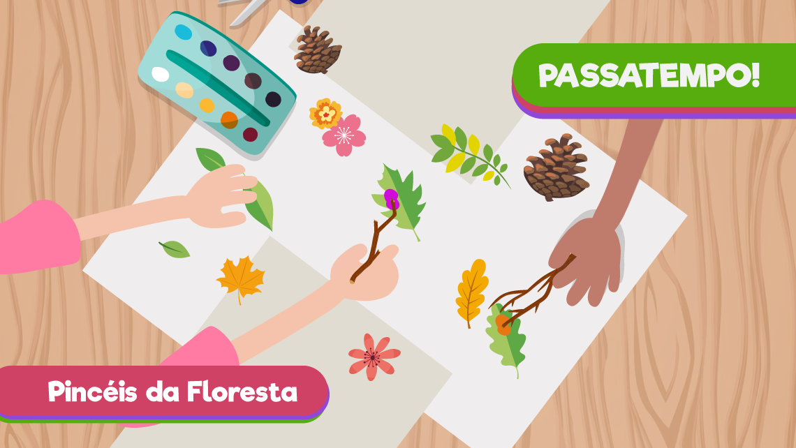 Passatempo “Pincéis da Floresta”