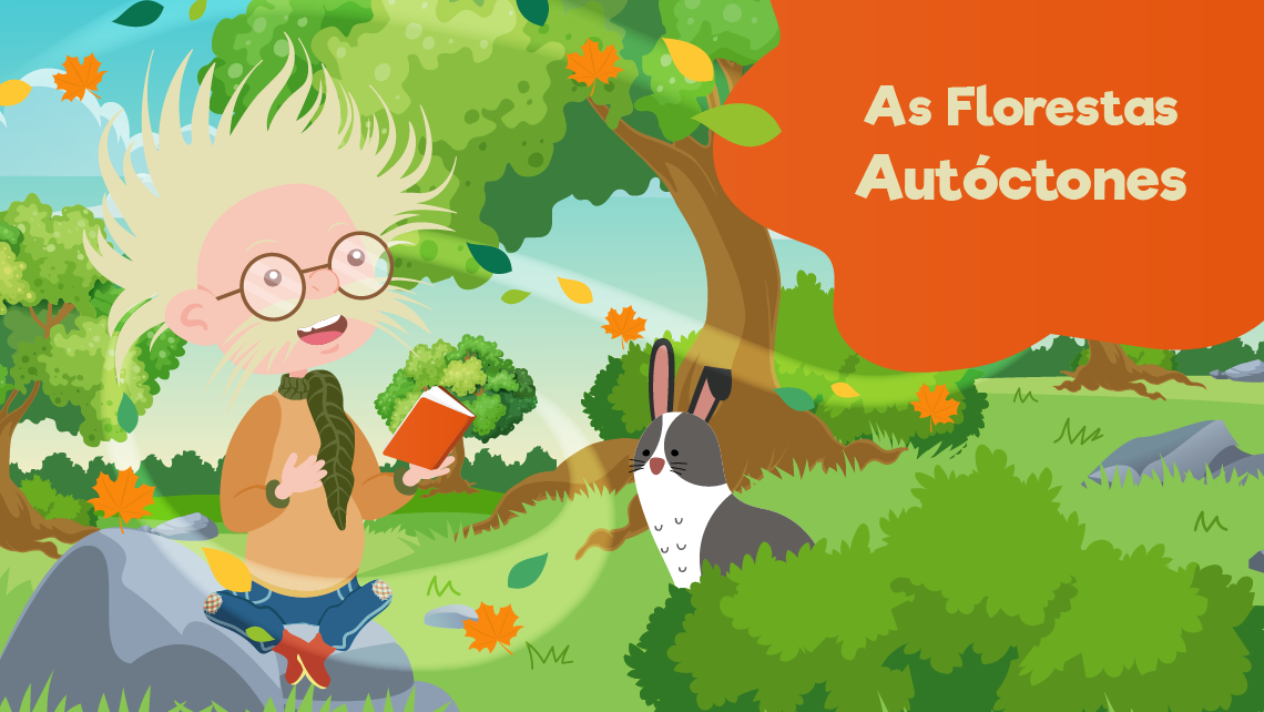 As Florestas Autóctones 